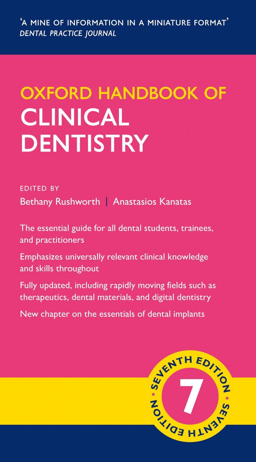 Oxford Handbook of Clinical Dentistry - Textbooks available at WiZmed for R599 Oxford Handbook of Clinical Dentistry - Textbooks available at WiZmed for R599